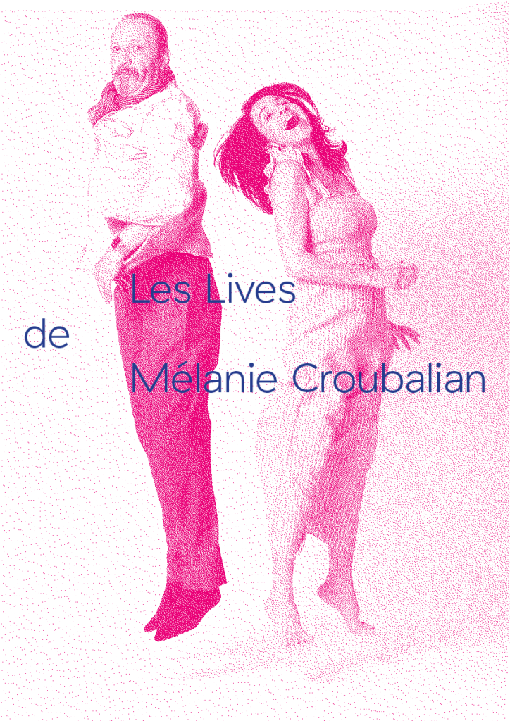 Les Lives de Mélanie Croubalian avec Maria Mettral et Christian Gregori
